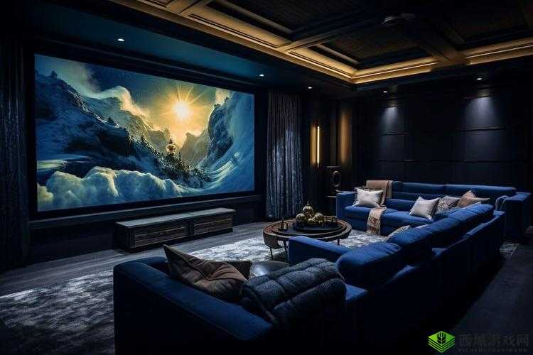 打造专属私人影院，畅享极致家庭观影体验